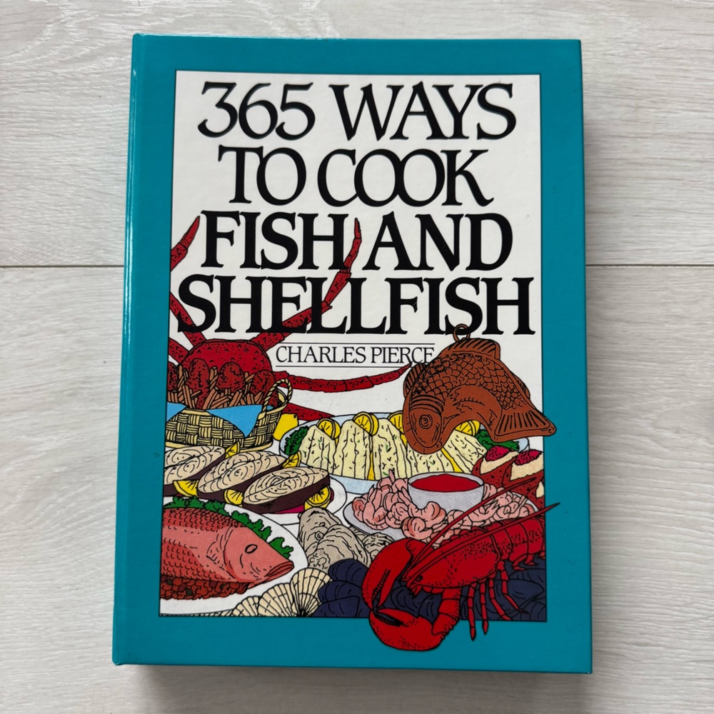 365 Ways to Cook Fish and Shellfish 1993